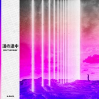 On the Way - EP - A-Kum
