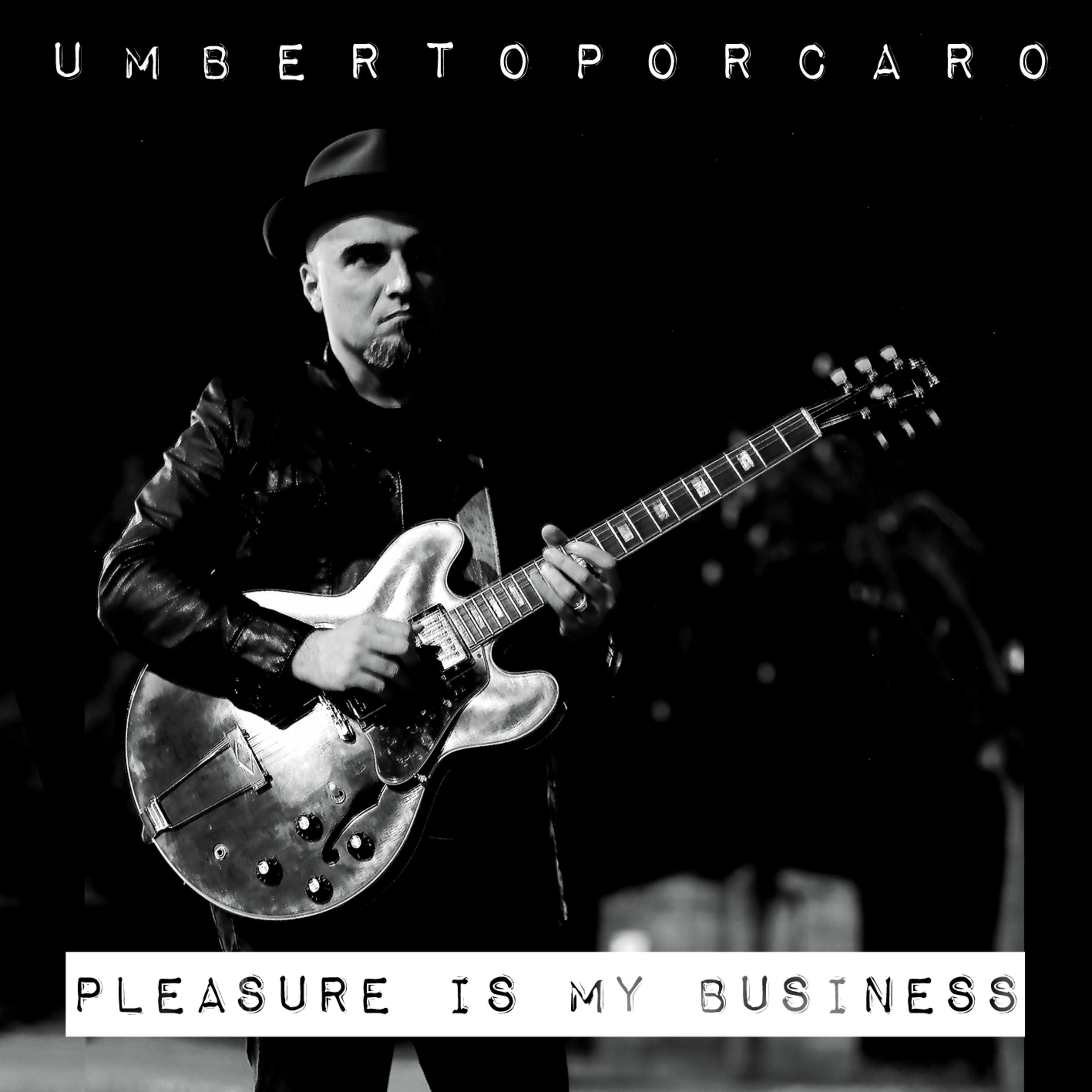 Pleasure Is My Business - Single