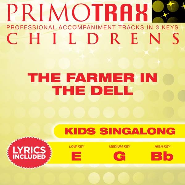 The Farmer in the Dell (Toddler Songs Primotrax) [Performance Tracks] - EP