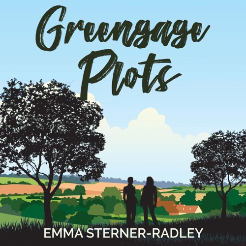 Greengage Plots: The Greengage Series, Book 1 (Unabridged) cover