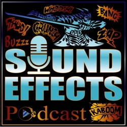 Sound Effects Podcast