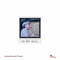 So Not Sorry. - Jabeezy