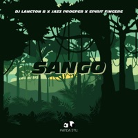 Sango (feat. DJ Langton B & Spirit Fingers) - Single - Jazz Prosper