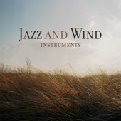 Jazz and Wind Instruments artwork