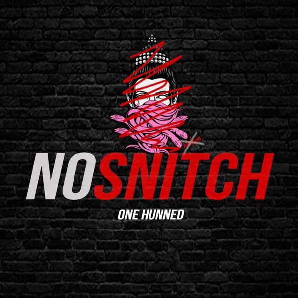 NO Snitch