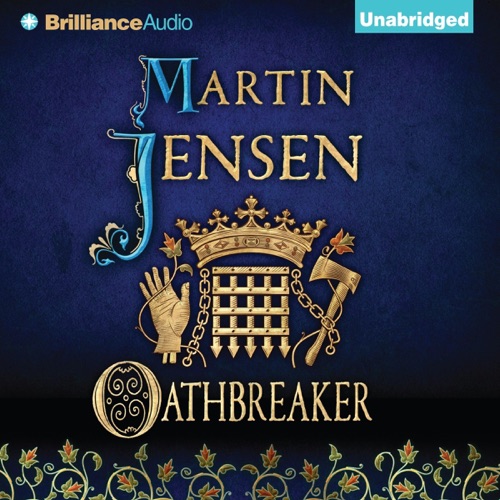 Oathbreaker: The King's Hounds (Unabridged) cover