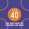 Frankie Lee Sims - Don't Take It out on Me