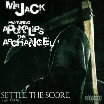 Settle the Score (feat. Apokalips the Archangel) - Single