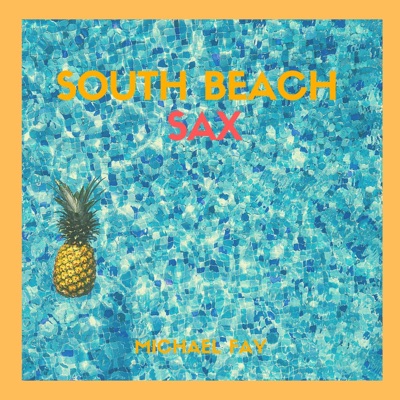 South Beach Sax - Single