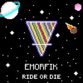 Ride or Die Emorfik