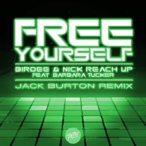 Free Yourself (feat. Barbara Tucker) [Jack Burton Remix] - Single