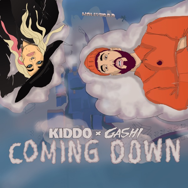 Coming Down - Single - KIDDO & GASHI