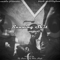 Running Shit (Owl Wanted) - Single - Austin Fillmore