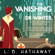 L.B. Hathaway - The Vanishing of Dr Winter: A Cozy Historical Murder Mystery