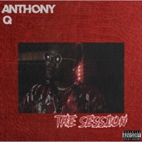 The Session - EP - Anthony Q.