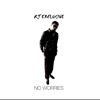 No Worries - Single