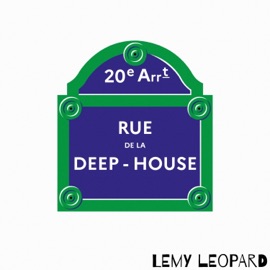 Rue de la Deep-House Lemy Leopard