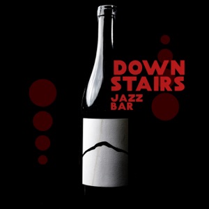 Downstairs Jazz Bar: Smooth Rhythms of Jazz, Good Feeling, Evening Lounge
