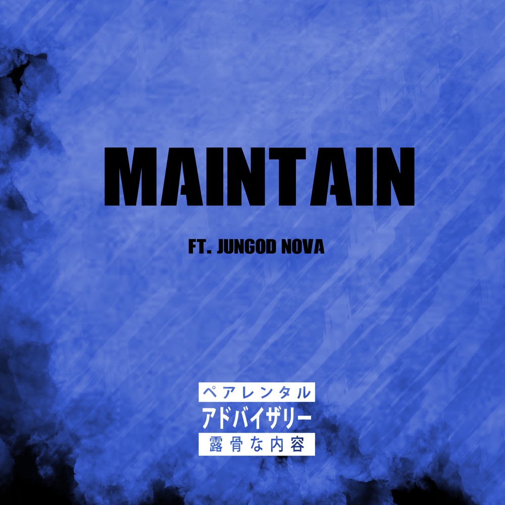 Обложка альбома «Maintain (feat. Jungod Nova) - Single» — Butane