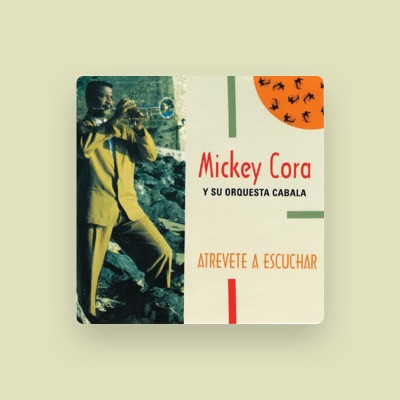 Listen to Mickey Cora, watch music videos, read bio, see tour dates & more!