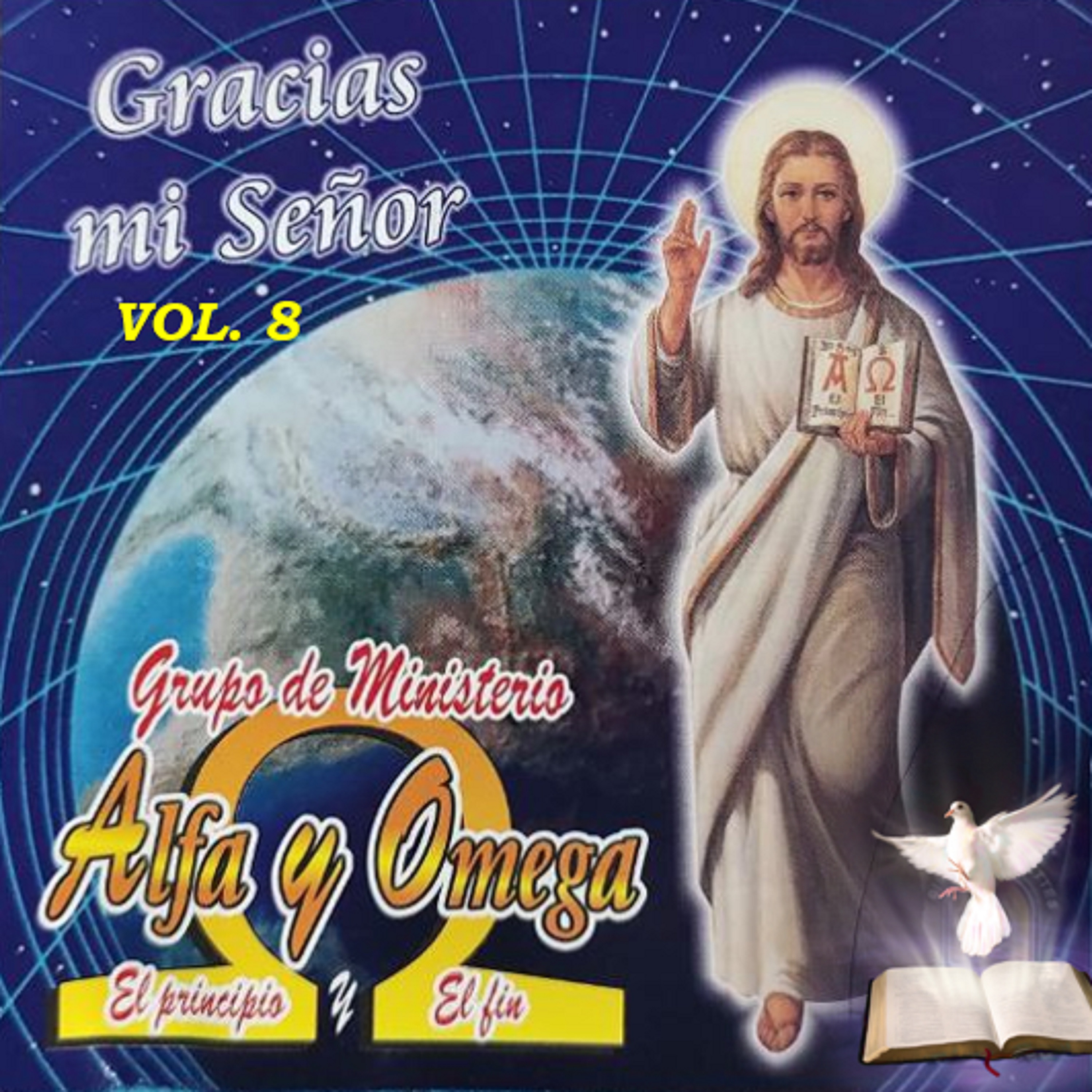 Gracias Mi Señor, V*l. 8 (feat. Coro de Ministerio Alfa y Omega)