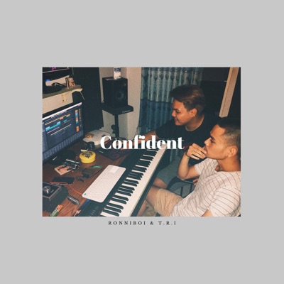 Confident (feat. T.R.I) - Single