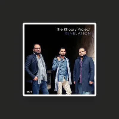 Listen to The Khoury Project, watch music videos, read bio, see tour dates & more!