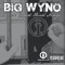 Living Memories (feat. Indecent the Slapmaster) - Big Wyno lyrics