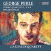 Perle: Works for String Quartet