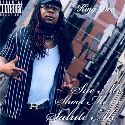 Sue Me, Shoot Me or Salute Me