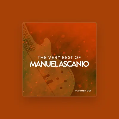 Listen to Manuel Ascaino, watch music videos, read bio, see tour dates & more!