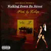 Stream & download Walking Down the street - Single