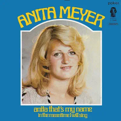 Anita That's My Name - Single - Anita Meyer