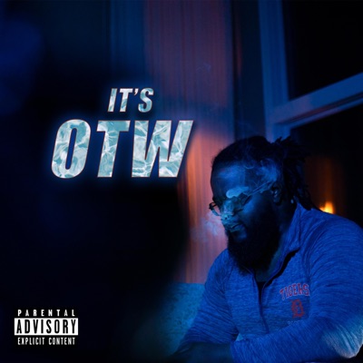 Its OTW - Single