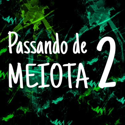 Passando de Meiota 2 - Single