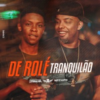 De Rolé Tranquilão - Single - MC TH & MC Nathan