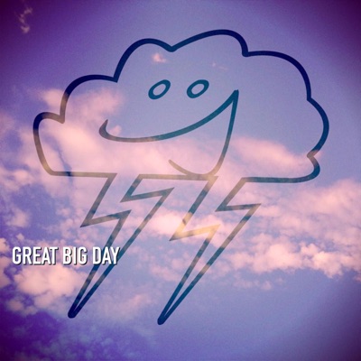 Great Big Day (To Be Alive) - Single