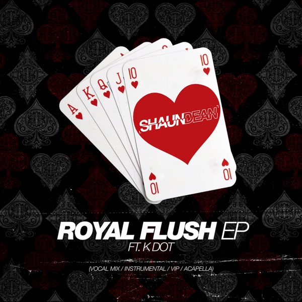Royal Flush (feat. Kdot) - EP
