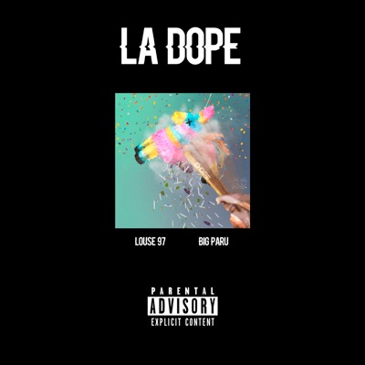 La Dope - Single