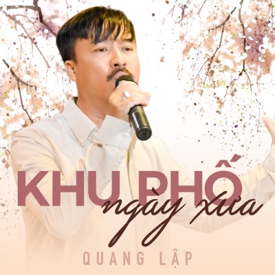 Quang Lập - Khu Phố Ngày Xưa