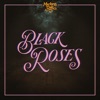 Black Roses - Single