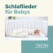 Schlaflieder für Babys - Schlaf Licht Prime lyrics