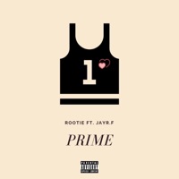 Prime (feat. Jayr.F) - Single - Rootie