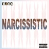 Narcissistic (feat. Jeriko Blaq) - Single