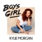 Boys Girl - Kylie Morgan lyrics