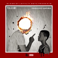 Told Me - Single - Blessltb
