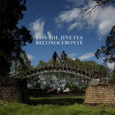 Reconoceronte - Los Mil Jinetes Reconoceronte - Los Mil Jinetes