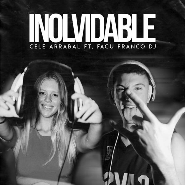 Inolvidable (feat. Facu Franco DJ)