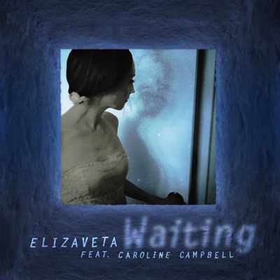 Waiting (feat. Caroline Campbell) - Single