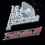 Patrulla 81 - Cuando Regreses